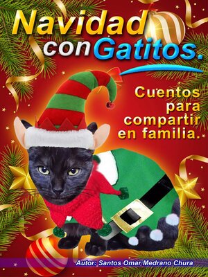 cover image of Navidad con Gatitos. Cuentos para compartir en familia.